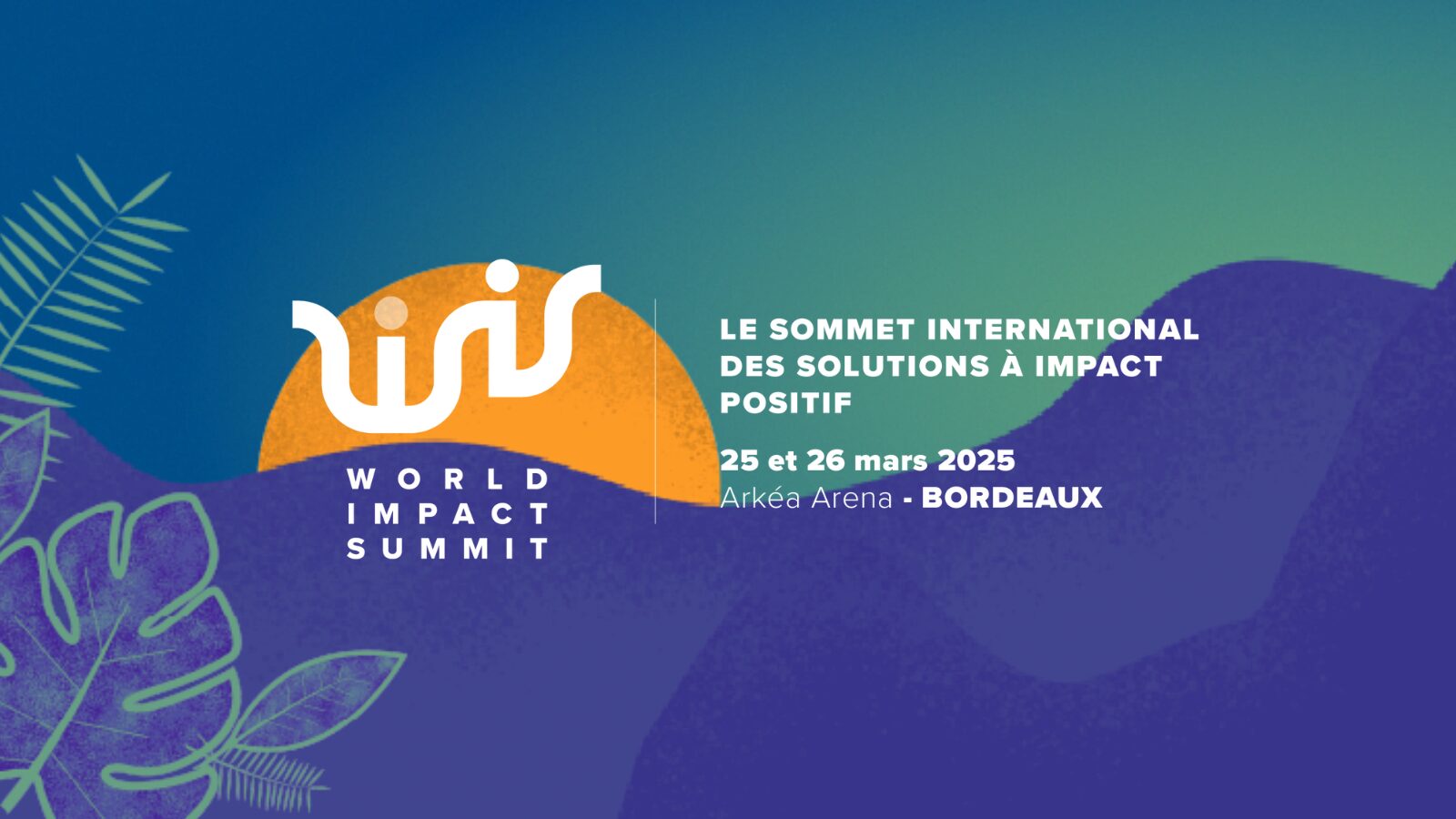 Rejoignez-nous au World Impact Summit 2025 ! Rejoignez-nous au World Impact Summit 2025 !